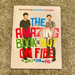 Dan and Phil The Amazing Book is Not On Fire Hardcover